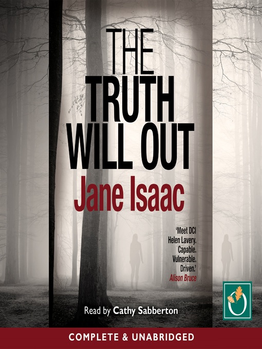 Title details for The Truth Will Out by Jane Isaac - Available